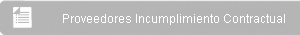 Proveedores Incumplimiento Contractual